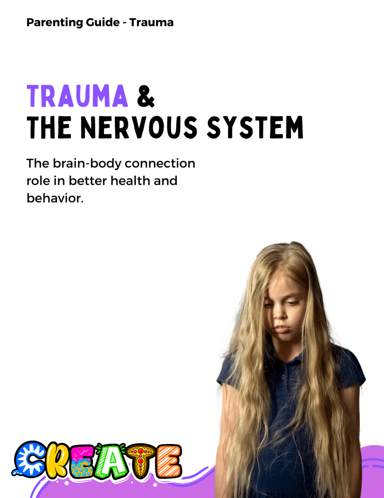 trauma and the nervous system parenting guide